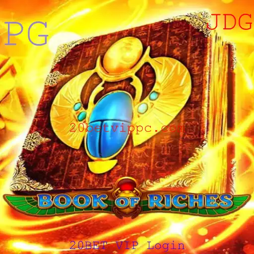 Descubra o Fascinante Mundo de BookofRiches e o Acesso Exclusivo pelo 20BET VIP Login