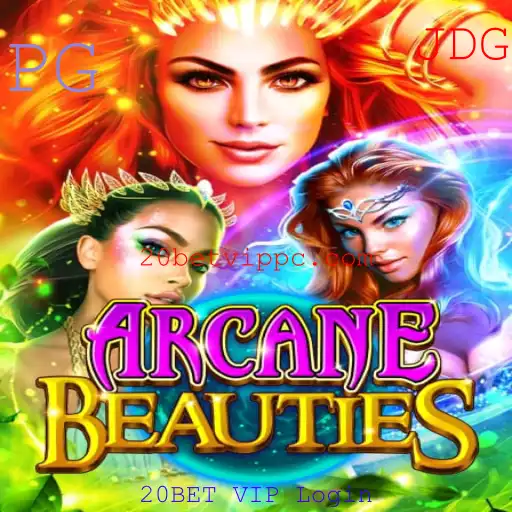 Descubra o Fascinante Mundo de ArcaneBeauties e o Exclusivo 20BET VIP Login